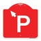 Signmission PWith Up Arrow Pointing Left, Red & White Aluminum Architectural Sign, 18" x 18", RW-1818-23510 A-DES-RW-1818-23510 - alternate 1